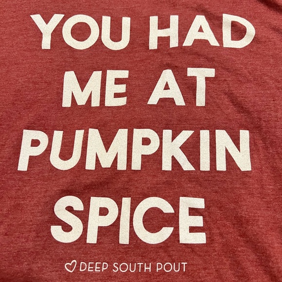 Bella Canvas Tops - NWOT You Had Me At Pumpkin Spice T-Shirt